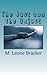 The Just and the Unjust