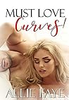 Must Love Curves Must Love Curves