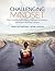 Challenging Mindset: Why a ...