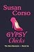 Gypsy Chicks (The Mex Mysteries Book 6)