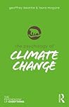 The Psychology of Climate Change (The Psychology of Everything) The Psychology of Climate Change (The Psychology of Everything)