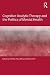 Cognitive Analytic Therapy and the Politics of Mental Health by Rachel Pollard