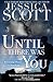 Until There Was You (Coming Home, #3)