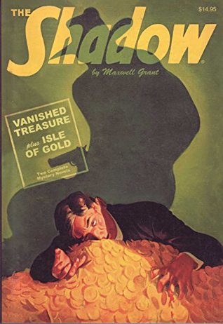 The Shadow #131: Vanished Treasure & Isle of Gold (Paperback)