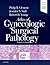 Atlas of Gynecologic Surgical Pathology: Expert Consult: Online and Print