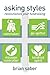 Asking Styles: Revolutioniz...