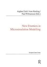 New Frontiers in Microsimulation Modelling (Public Policy and Social Welfare)