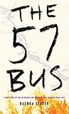 The 57 Bus: A True Story of Two Teenagers and the Crime That Changed Their Lives (Thorndike Press Large Print Mini-collections)