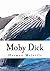 Moby Dick: or: The Whale