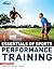 NASM Essentials of Sports Performance Training by National Academy of Sports ...