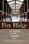 Fox Ridge, Lovers or Liars, Book 2: Lovers or Liars, Book 2