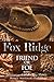 Fox Ridge, Friend or Foe, Book 3 by Bonnie Marlewski-Probert