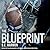 The Blueprint (Rules of Possession, #1)