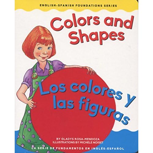 Colors And Shapes Los Colores Y Las Figuras By Gladys Rosa Mendoza