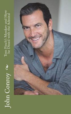 Tom Finch's Monkey and How He Dined with the Admiral