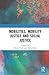 Mobilities, Mobility Justic...