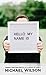 Hello my name is: Finding your true identity in a world of labels
