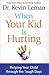 When Your Kid Is Hurting: Helping Your Child through the Tough Days