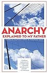 Anarchy Explained...