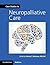 Case Studies in Neuropalliative Care (Case Studies in Neurology)