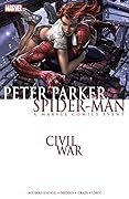 Civil War: Peter Parker, Spider-Man
