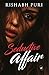 Seductive Affair