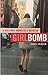 Girlbomb by Janice Erlbaum