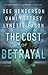 The Cost of Betrayal by Dee Henderson
