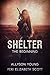 Shelter: The Beginning
