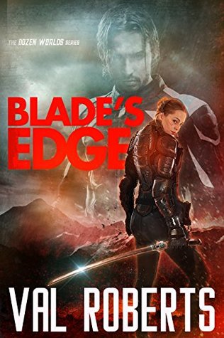 Blade's Edge (Dozen Worlds #1)