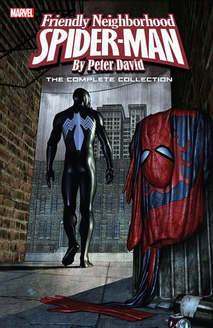 Friendly Neighborhood Spider-Man by Peter David: The Complete Collection