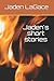 Jaden's short stories by Jaden LaGace