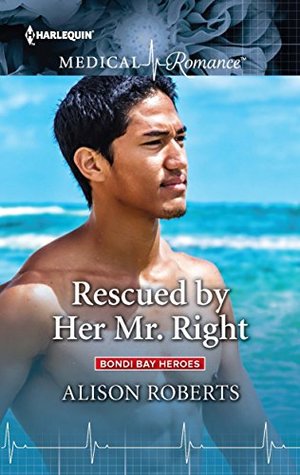 Rescued by Her Mr. Right (Bondi Bay Heroes #4)