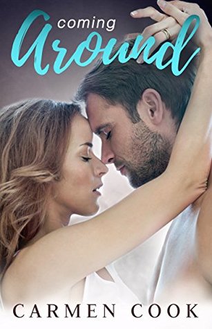 Coming Around (Sapphire Creek, #1.5)