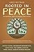 Rooted in Peace: An Inspiring Story of Finding Peace Within