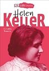 Helen Keller (DK Life Stories)