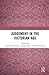 Judgment in the Victorian Age