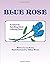 Blue Rose: A Fairytale Rete...