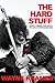 The Hard Stuff: Dope, Crime...