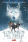Ice Wolves by Amie Kaufman