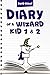 Diary of a Wizard Kid 1 & 2