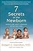 7 Secrets of the Newborn: Secrets and (Happy) Surprises of the First Year