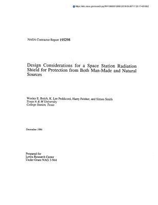 Design Considerations for a Space Station Radiation Shield for Protection from Both Man-Made and Natural Sources