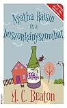Agatha ​Raisin és a boszorkányszombat by M.C. Beaton