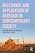 Relevance and Application of Heritage in Contemporary Society by Pei-Lin Yu