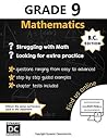 Dynamic Math Workbook - Complete Grade 9 Mathematics Curriculum by Dynamic Classroom Inc.
