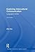 Exploring Intercultural Communication (Routledge Introductions to Applied Linguistics)