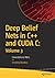 Deep Belief Nets in C++ and CUDA C: Volume 3: Convolutional Nets