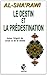 Le destin et la prédestination by Muhammad al-Sha'rawi