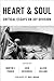 Heart And Soul: Critical Essays On Joy Division (Popular Musics Matter: Social, Political and Cultural Interventions)
